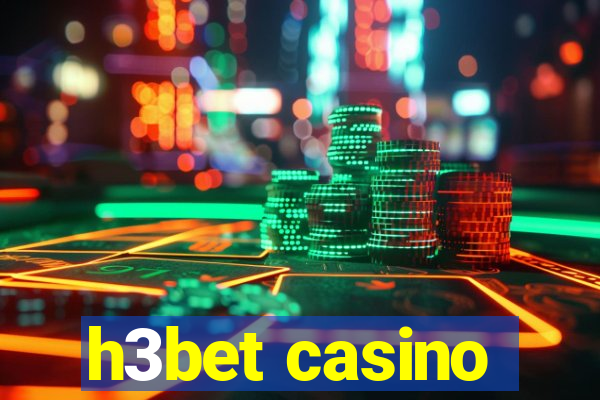 h3bet casino